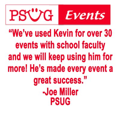 Americas Favorite Hypnotist Performing For PSUG Events Kevin Lepine America’s Favorite Hypnotist testimonial quote from PSUG after more than 30 successful events.